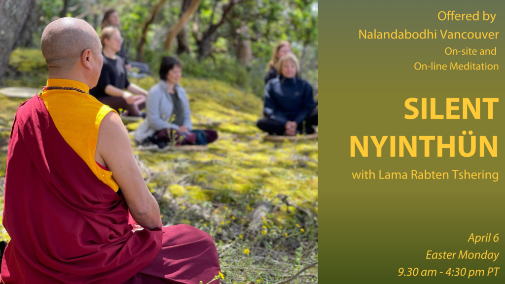 Event with Lama Rabten called : Silent Nyinthun