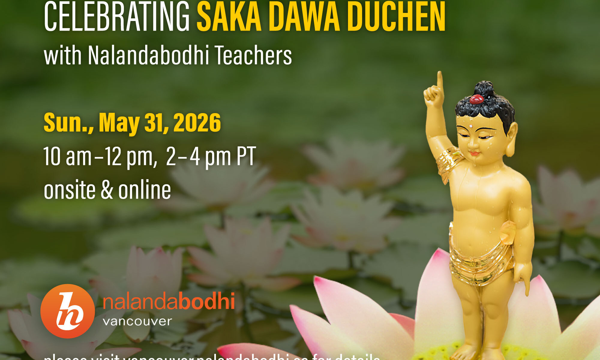 Celebrating Saka Dawa Düchen (Śākyamuni Day)